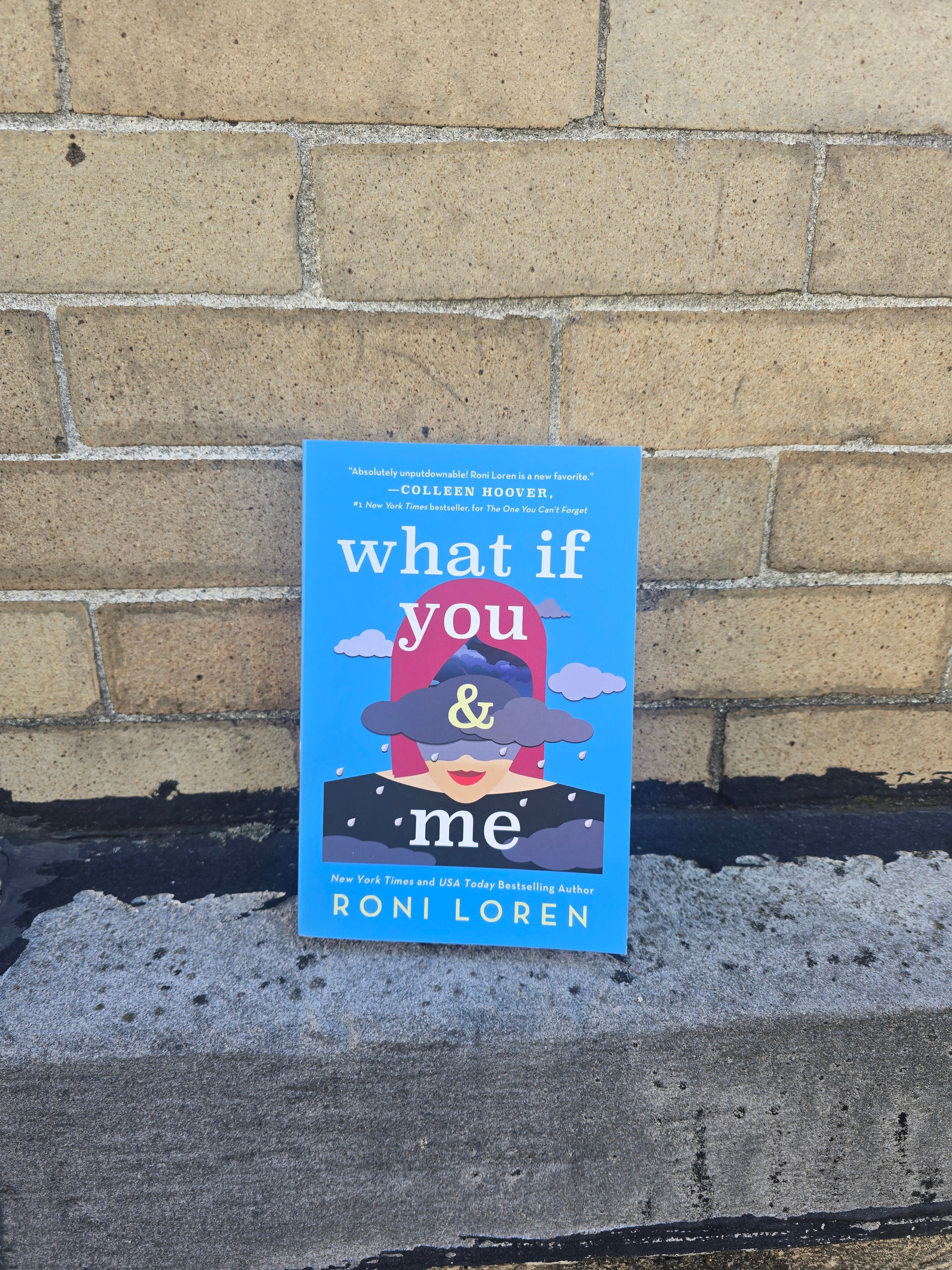 What If You & Me — Roni Loren (Paperback)