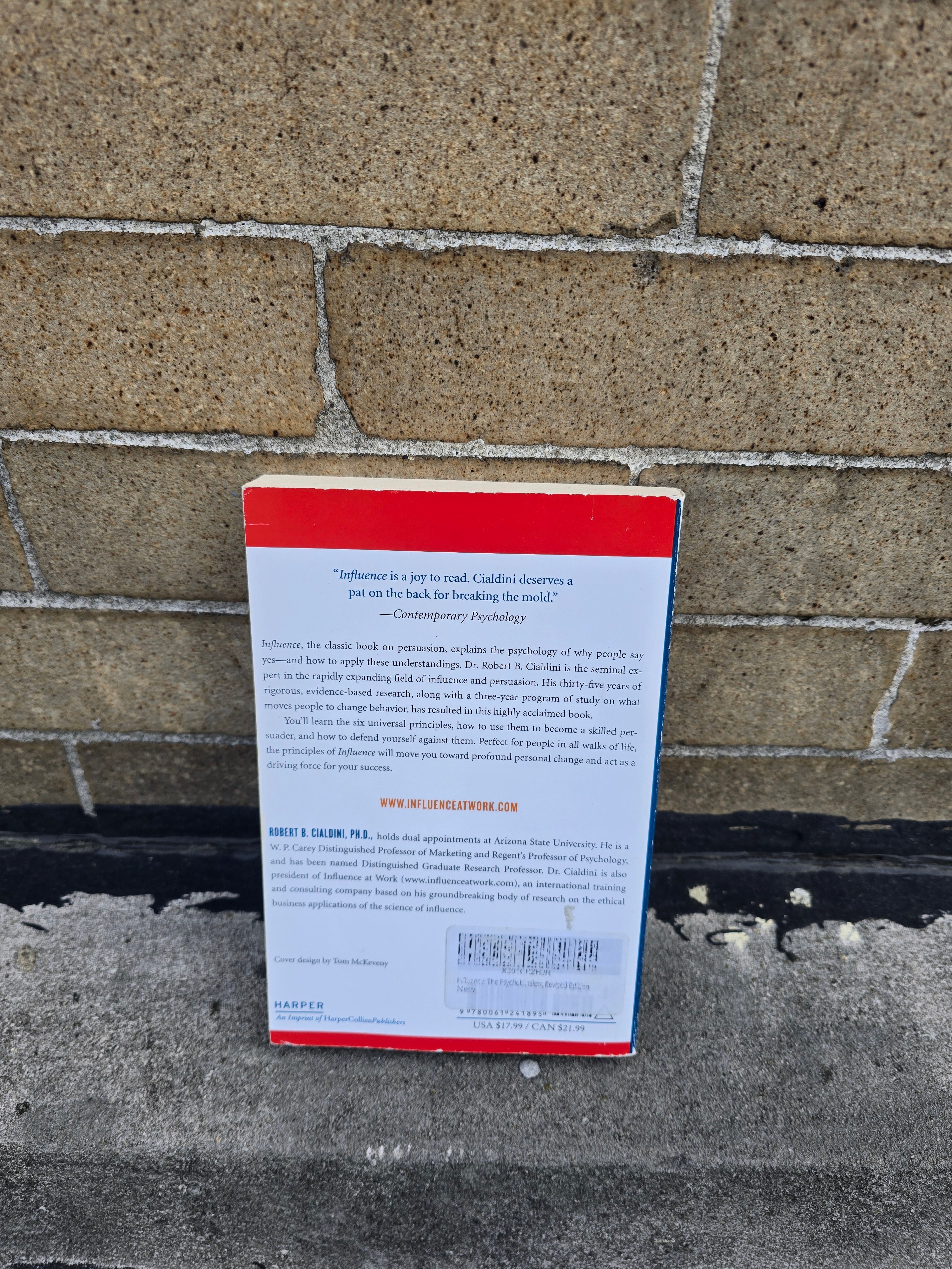 Influence – The Psychology of Persuasion (Revised Edition) by Robert B. Cialdini, Ph.D. - Paperback